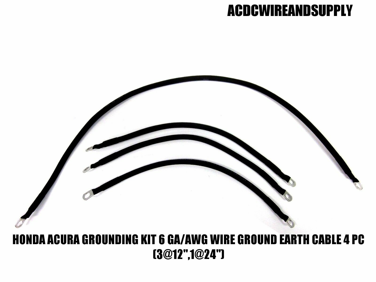 Honda Acura Grounding Kit # 6 Gauge Wire Ground Earth Cable 4 Pc (3@12",1@24")